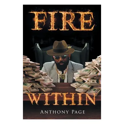 "Fire Within" - "" ("Page Anthony")