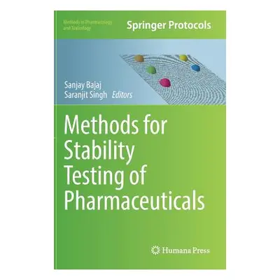 "Methods for Stability Testing of Pharmaceuticals" - "" ("Bajaj Sanjay")