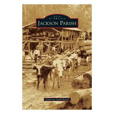 "Jackson Parish" - "" ("Rowell Katherine Smith")