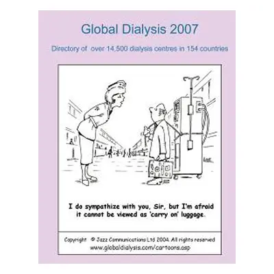 "Global Dialysis 2007" - "" ("England Russell")