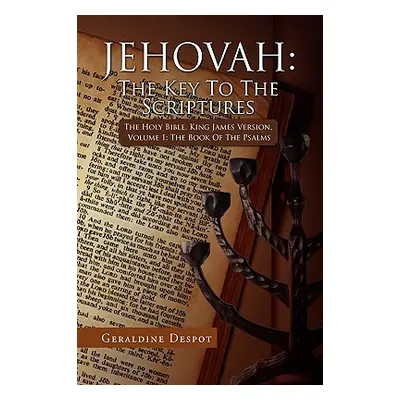 "Jehovah: The Key To The Scriptures" - "" ("Despot Geraldine")