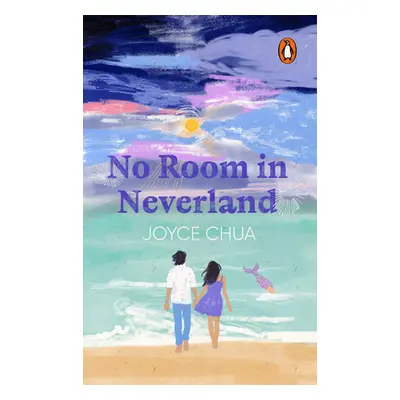 "No Room in Neverland" - "" ("Chua Joyce")