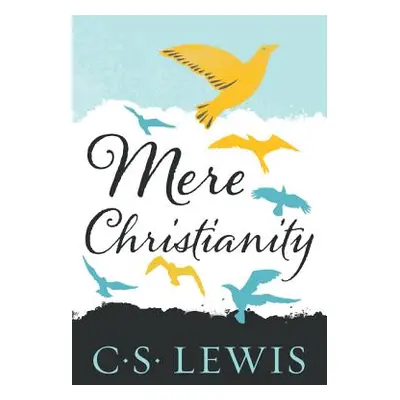 "Mere Christianity" - "" ("Lewis C. S.")