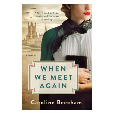 "When We Meet Again" - "" ("Beecham Caroline")