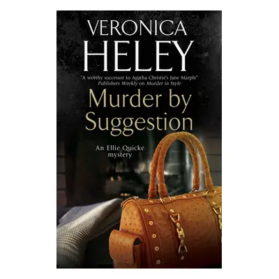 "Murder by Suggestion" - "" ("Heley Veronica")