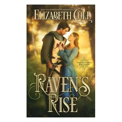 "Raven's Rise" - "" ("Cole Elizabeth")