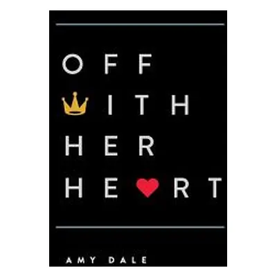 "Off with Her Heart" - "" ("Dale Amy")