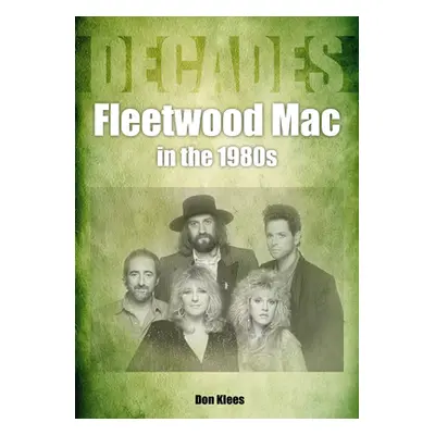 "Fleetwood Mac in the 1980s: Decades" - "" ("Klees Don")