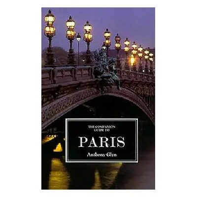 "The Companion Guide to Paris" - "" ("Glyn Anthony")