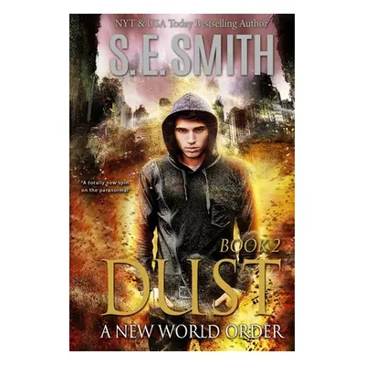 "Dust 2: A New World Order" - "" ("Smith S. E.")