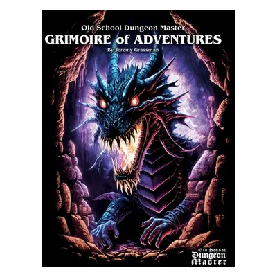 "Grimoire of Adventures" - "" ("Grassman Jeremy")