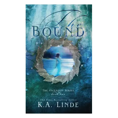 "The Bound (Hardcover)" - "" ("Linde K. A.")