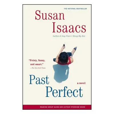 "Past Perfect" - "" ("Isaacs Susan")