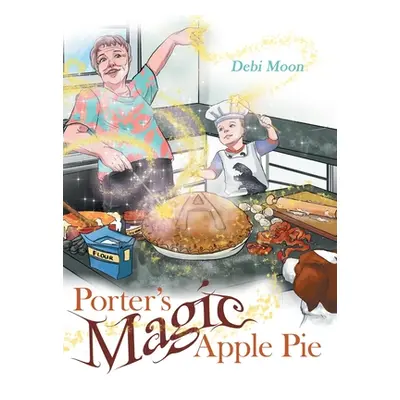 "Porter's Magic Apple Pie" - "" ("Moon Debi")