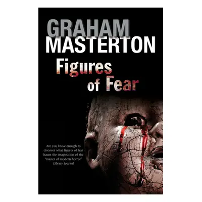 "Figures of Fear" - "" ("Masterton Graham")