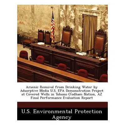 "Arsenic Removal from Drinking Water by Adsorptive Media U.S. EPA Demonstration Project at Cover