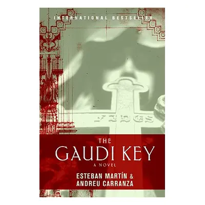 "The Gaudi Key" - "" ("Martin Esteban")