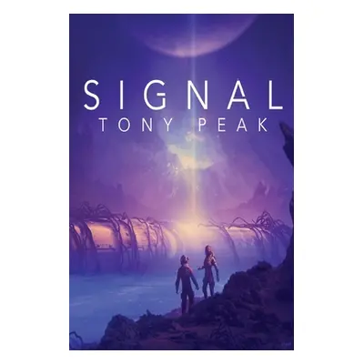 "Signal" - "" ("Peak Tony")