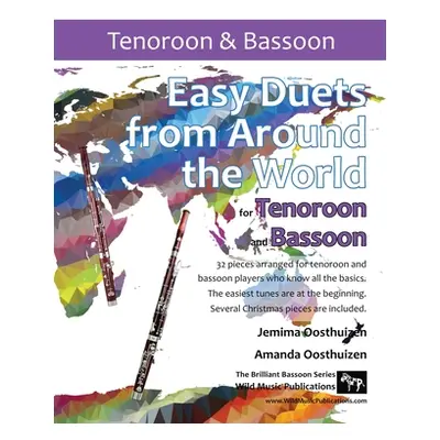 "Easy Duets from Around the World for Tenoroon and Bassoon: 32 exciting pieces arranged for two 