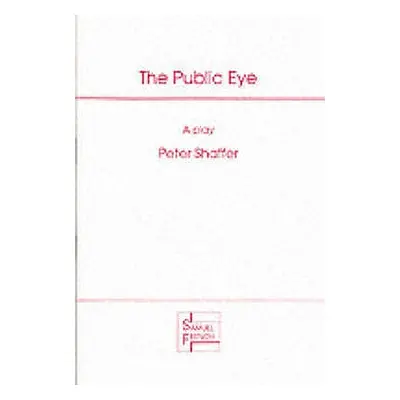 "The Public Eye" - "" ("Shaffer Peter")