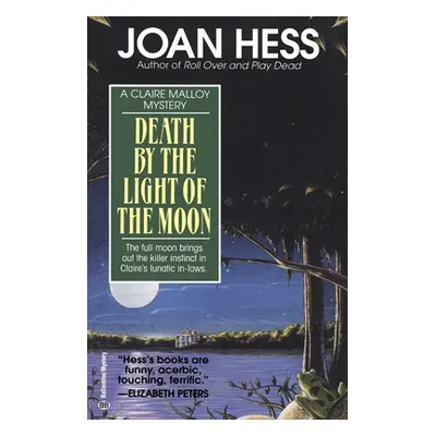 "Death by the Light of the Moon" - "" ("Hess Joan")