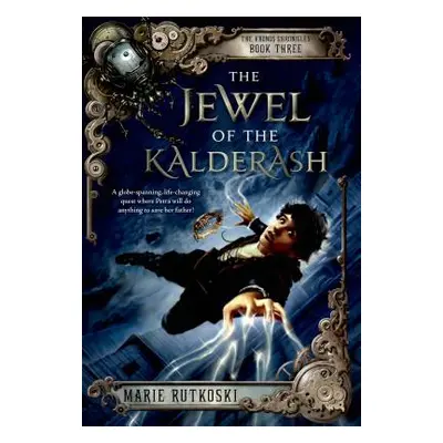 "The Jewel of the Kalderash" - "" ("Rutkoski Marie")