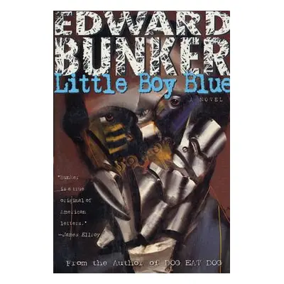 "Little Boy Blue" - "" ("Bunker Edward")