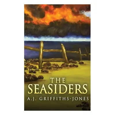 "The Seasiders" - "" ("Griffiths-Jones A. J.")