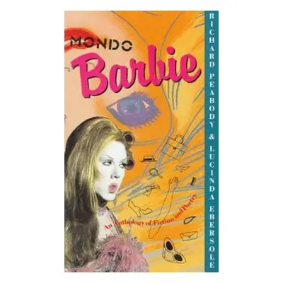 "Mondo Barbie" - "" ("Ebersole Lucinda")