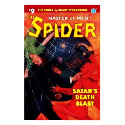 "The Spider #9: Satan's Death Blast" - "" ("Page Norvell W.")