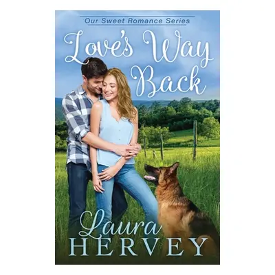 "Love's Way Back" - "" ("Hervey Laura")