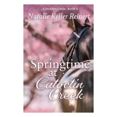 "Springtime at Catoctin Creek" - "" ("Reinert Natalie Keller")