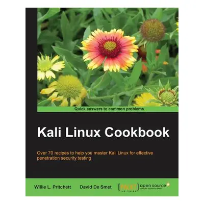 "Kali Linux Cookbook" - "" ("Pritchett Willie")