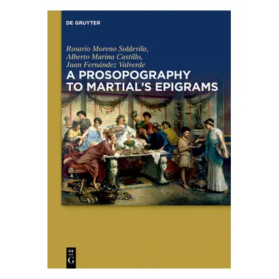 "A Prosopography to Martial's Epigrams" - "" ("Moreno Soldevila Rosario")