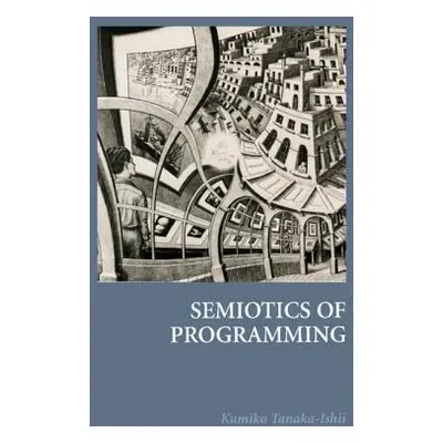 "Semiotics of Programming" - "" ("Tanaka-Ishii Kumiko")