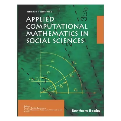 "Applied Computational Mathematics in Social Sciences" - "" ("Damaceanu Romulus-C")