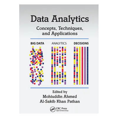 "Data Analytics: Concepts, Techniques, and Applications" - "" ("Ahmed Mohiuddin")