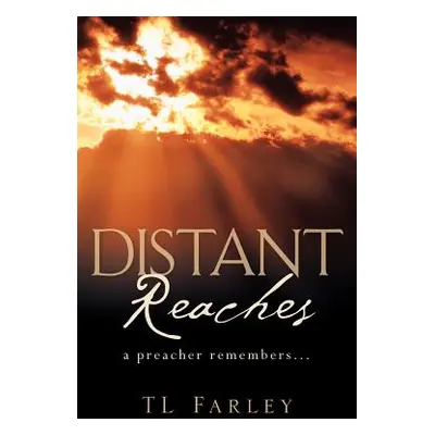 "Distant Reaches" - "" ("Farley Tl")