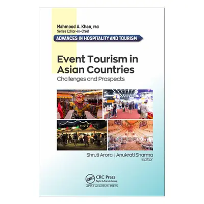 "Event Tourism in Asian Countries: Challenges and Prospects" - "" ("Arora Shruti")