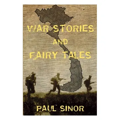 "War Stories and Fairy Tales: Sean Kelly, War Correspondent" - "" ("Sinor Paul")