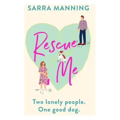 "Rescue Me" - "" ("Manning Sarra")