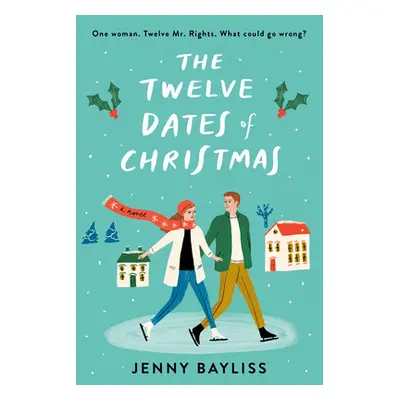 "The Twelve Dates of Christmas" - "" ("Bayliss Jenny")