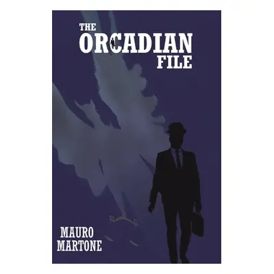 "The Orcadian File" - "" ("Martone Mauro")