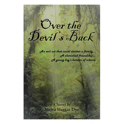 "Over the Devil's Back" - "" ("Dye Melva Haggar")