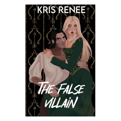 "The False Villain" - "" ("Renee Kris")