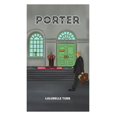 "Porter" - "" ("Tubb Lulubelle")