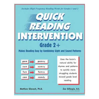 "Quick Reading Intervention Grade 2+" - "" ("Gillespie B. S. Zoe")