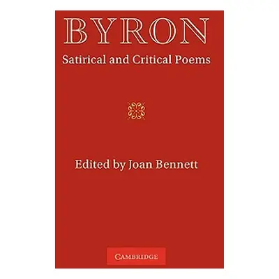 "Byron: Satirical and Critical Poems" - "" ("Byron G. G.")