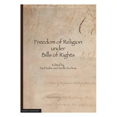 "Freedom of Religion under Bills of Rights" - "" ("Babie Paul")