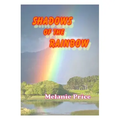 "Shadows of the Rainbow" - "" ("Price Melanie")